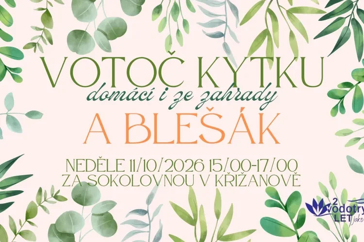 Votoč kytku a blešák
